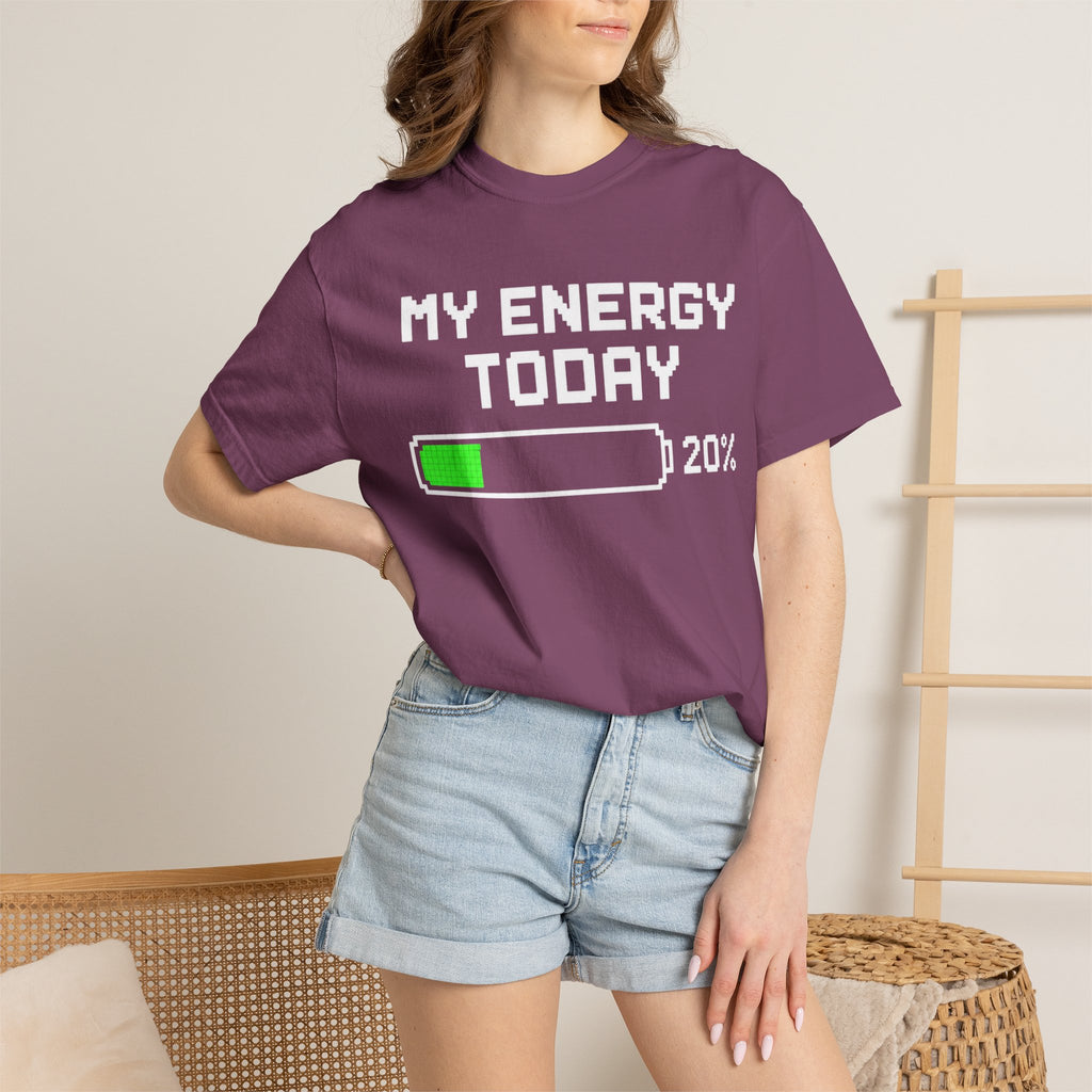 T-Shirt — "My Energy Today 20%" Low Battery Graphic Tee