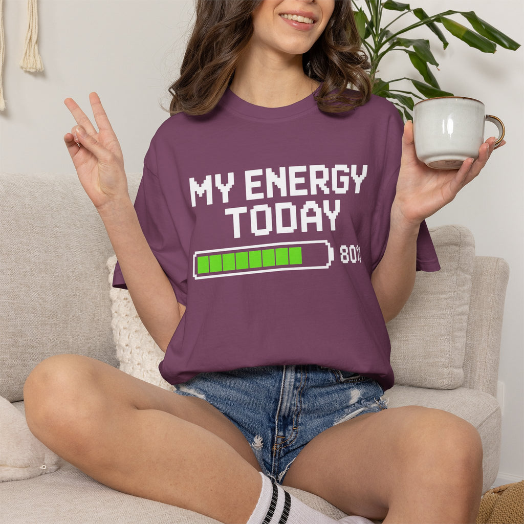 T-Shirt — "My Energy Today 80%" Battery Level Graphic Tee