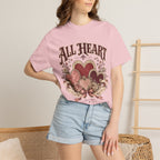 All Heart Vintage Floral Tee — "All Heart" Graphic T-Shirt