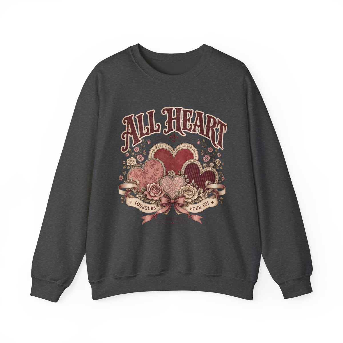 Vintage Valentine Crewneck Sweatshirt – "All Heart" Romantic Graphic