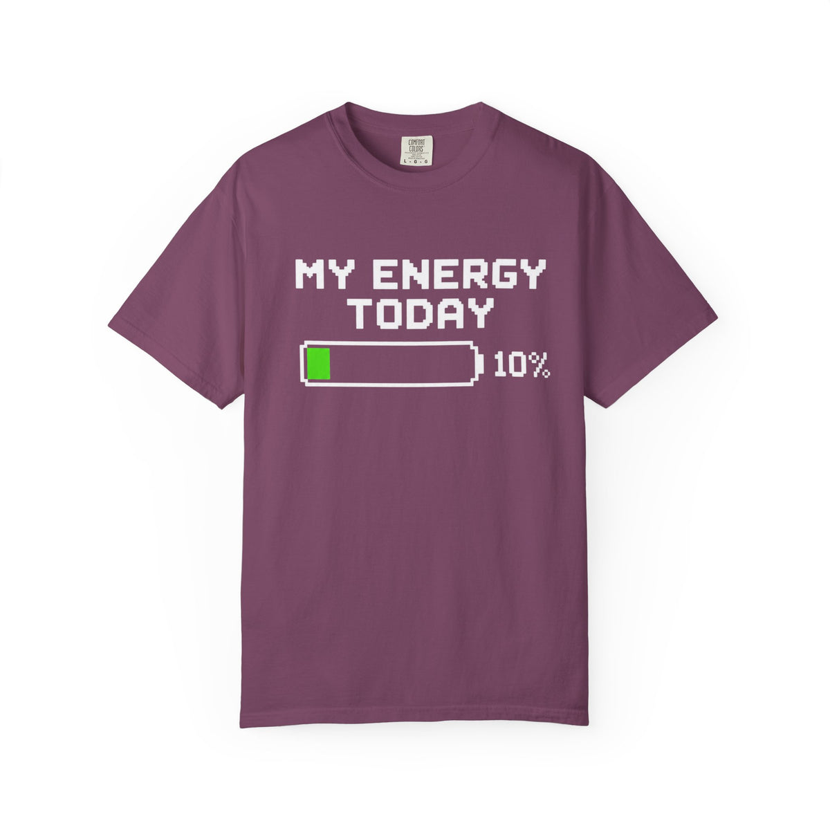 My Energy Today 10% T-Shirt — Low Battery Funny Graphic Tee
