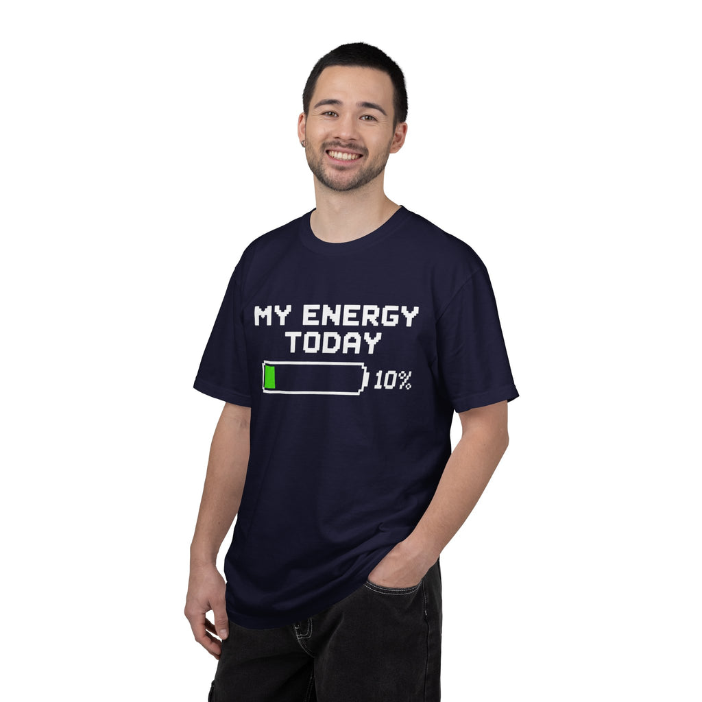 My Energy Today 10% T-Shirt — Low Battery Funny Graphic Tee