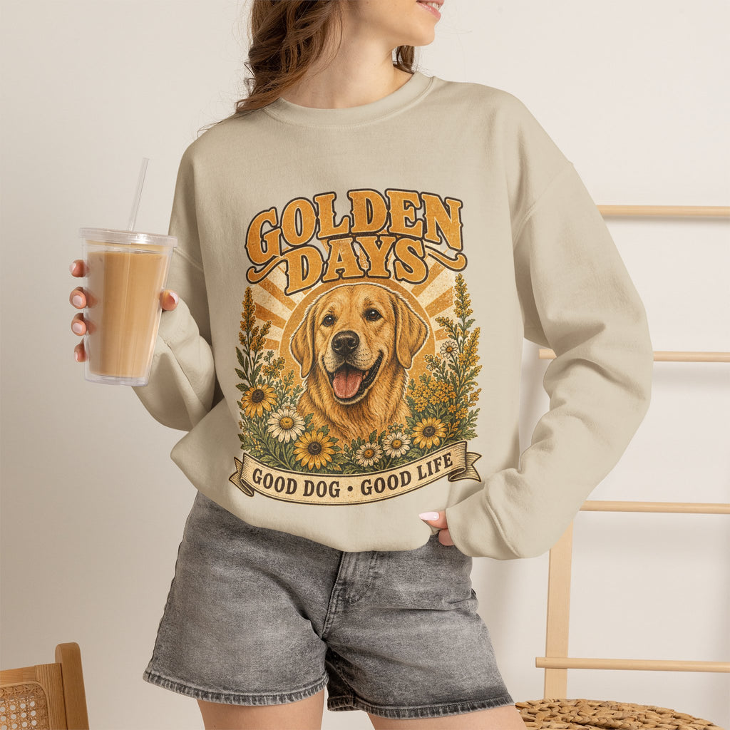 Sweatshirt — "Golden Days: Good Dog • Good Life" Retro Golden Retriever Crewneck