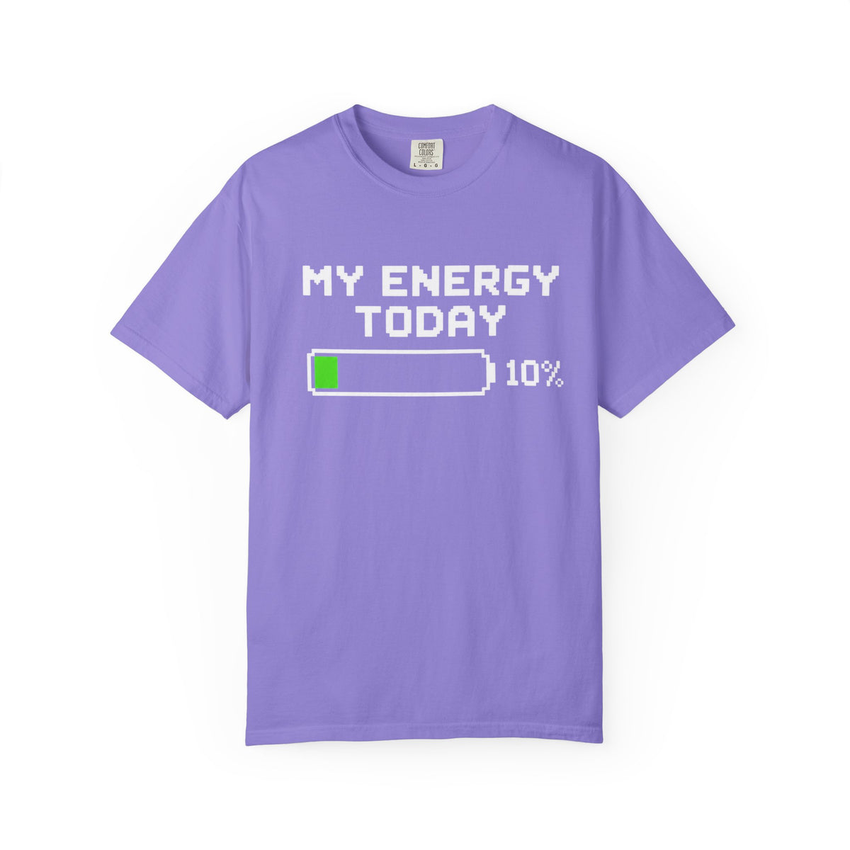 My Energy Today 10% T-Shirt — Low Battery Funny Graphic Tee