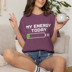 My Energy Today 10% T-Shirt — Low Battery Funny Graphic Tee