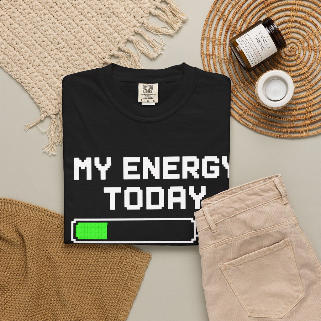 T-Shirt — "My Energy Today 20%" Low Battery Graphic Tee