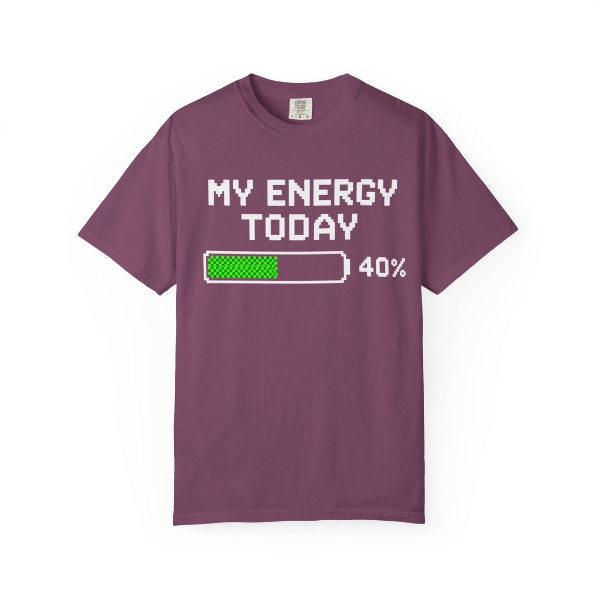 T-Shirt — "My Energy Today 40%" Battery Meter Graphic Tee