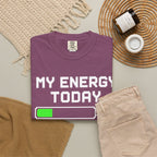 T-Shirt — "My Energy Today 20%" Low Battery Graphic Tee
