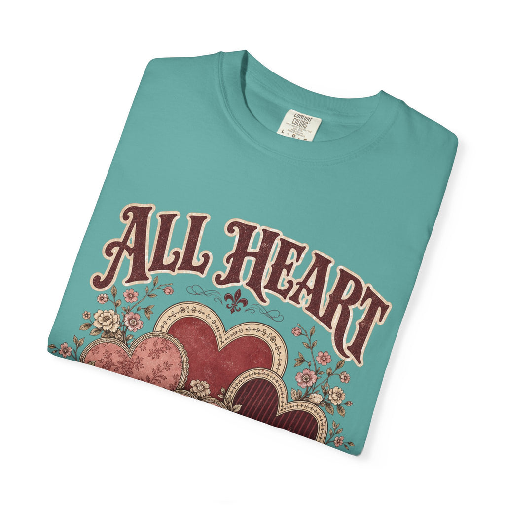 All Heart Vintage Floral Tee — "All Heart" Graphic T-Shirt