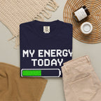 T-Shirt — "My Energy Today 40%" Battery Meter Graphic Tee