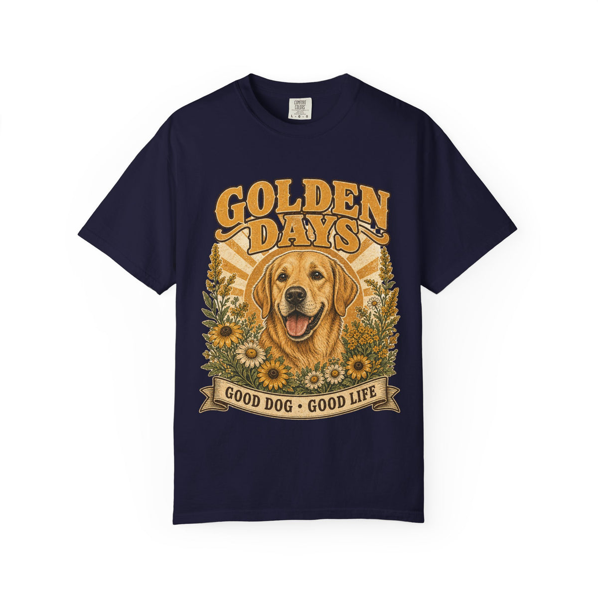 Golden Days Golden Retriever T-Shirt — "Good Dog • Good Life" Vintage Floral Tee