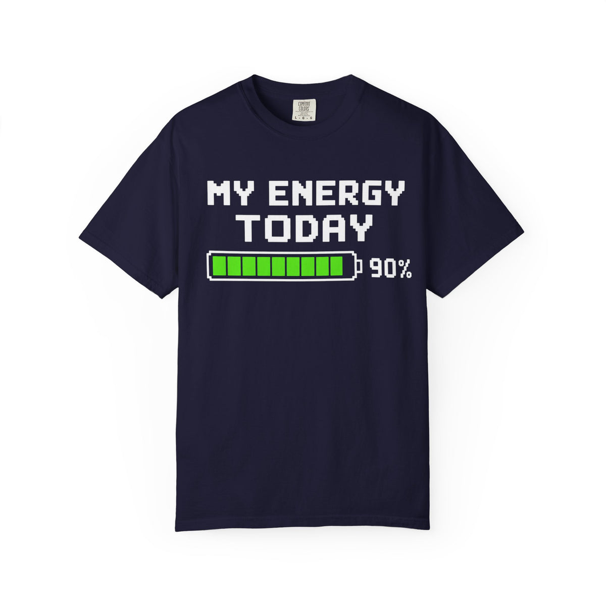 My Energy Today 90% Battery Graphic T-Shirt