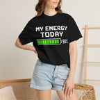 My Energy Today 90% Battery Graphic T-Shirt