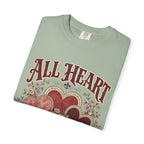 All Heart Vintage Floral Tee — "All Heart" Graphic T-Shirt