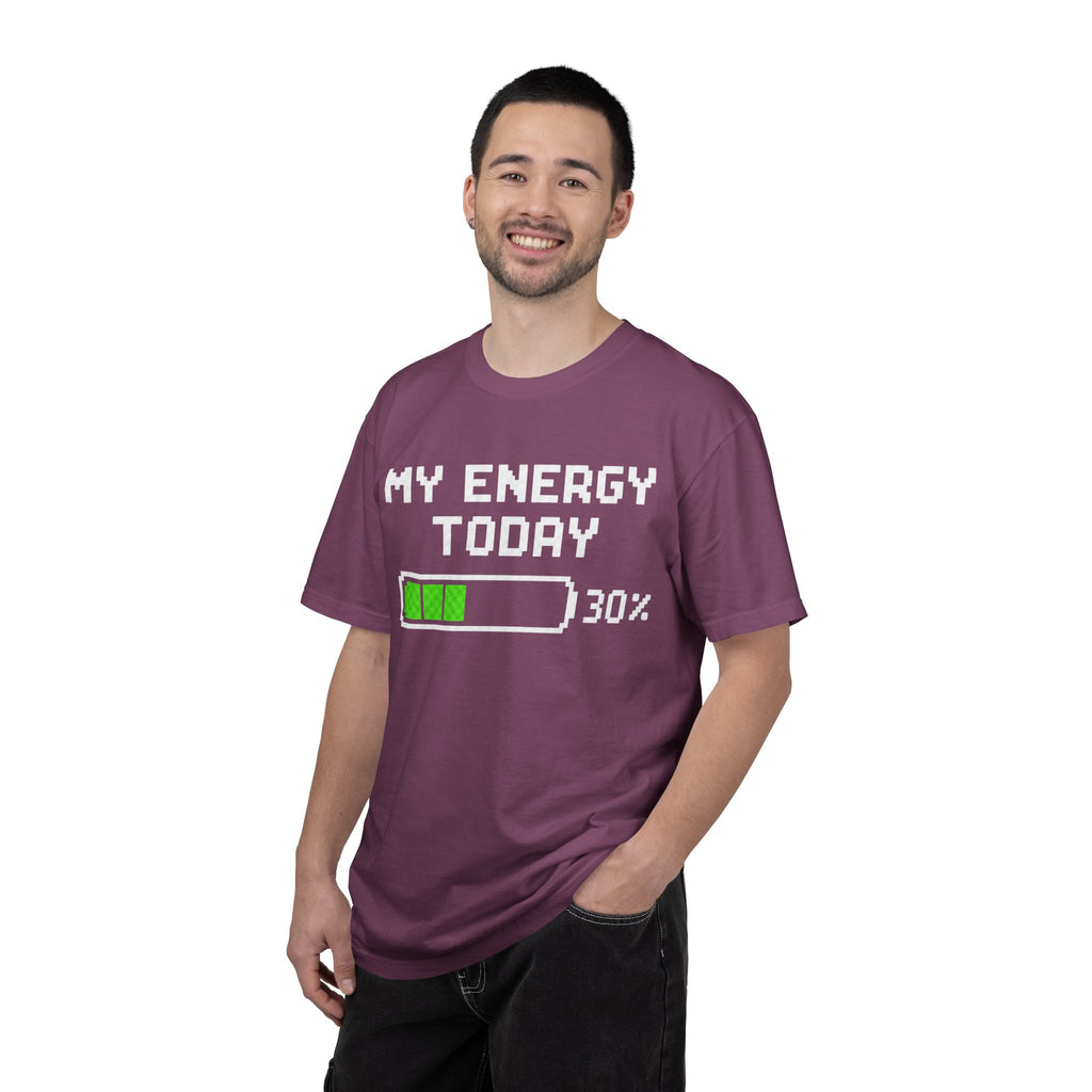 Low Battery Energy T-Shirt — "My Energy Today 30%"