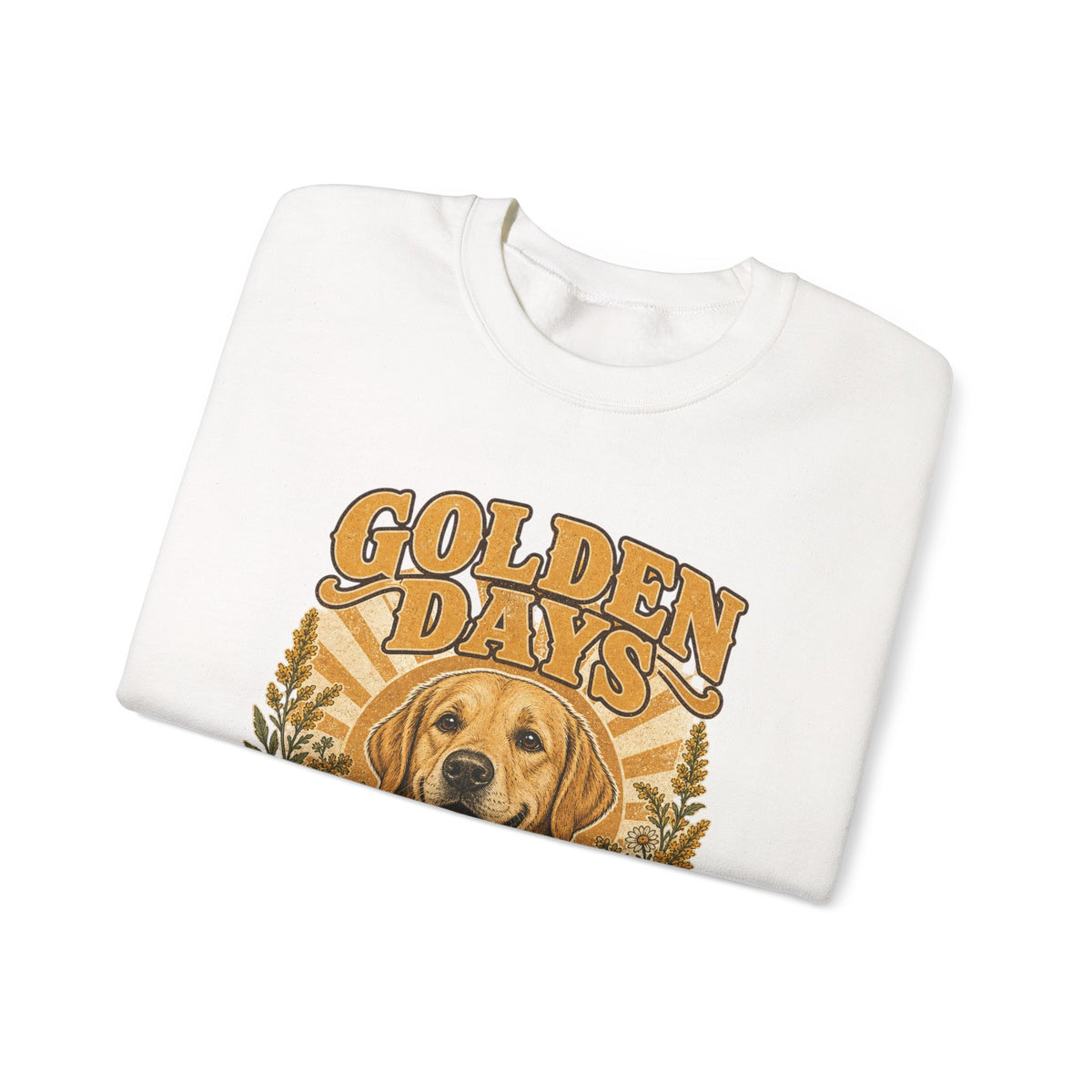Sweatshirt — "Golden Days: Good Dog • Good Life" Retro Golden Retriever Crewneck