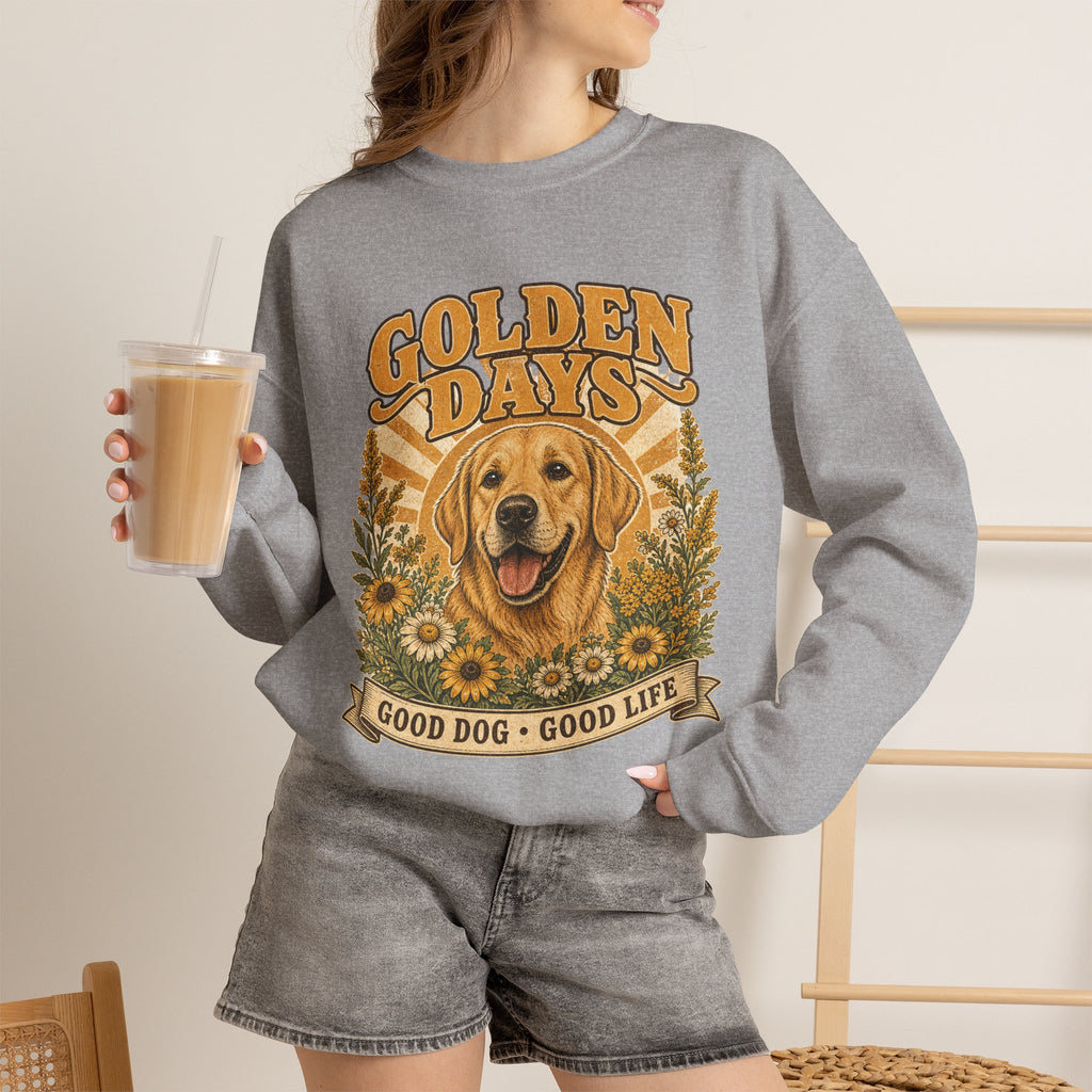 Sweatshirt — "Golden Days: Good Dog • Good Life" Retro Golden Retriever Crewneck