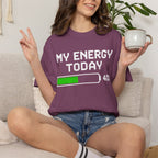 T-Shirt — "My Energy Today 40%" Battery Meter Graphic Tee