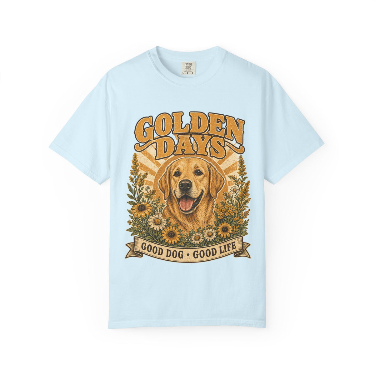 Golden Days Golden Retriever T-Shirt — "Good Dog • Good Life" Graphic Tee